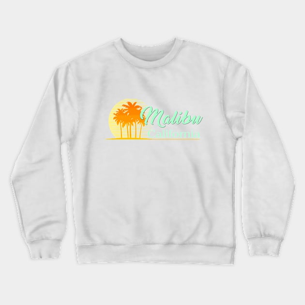 Life's a Beach: Malibu, California Crewneck Sweatshirt by Naves